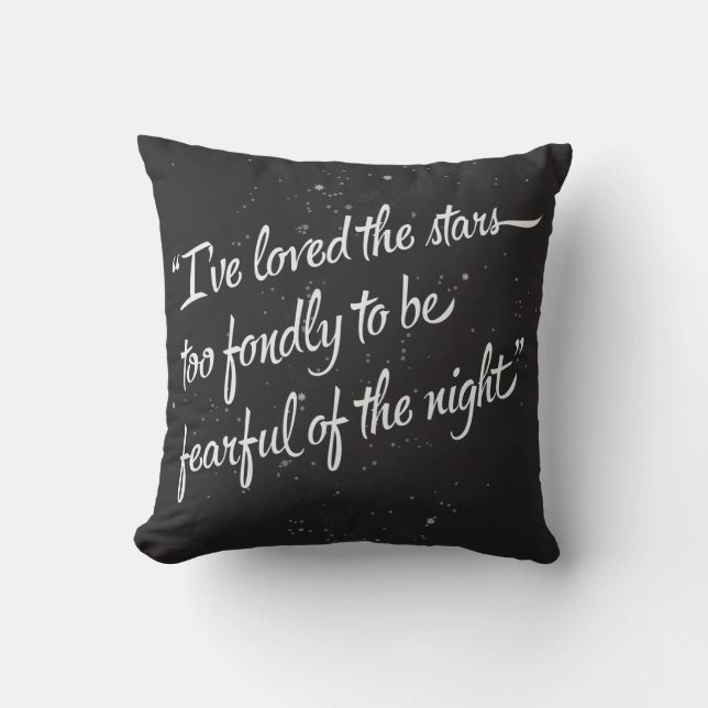 I've Loved The Stars Cushion (Front)
