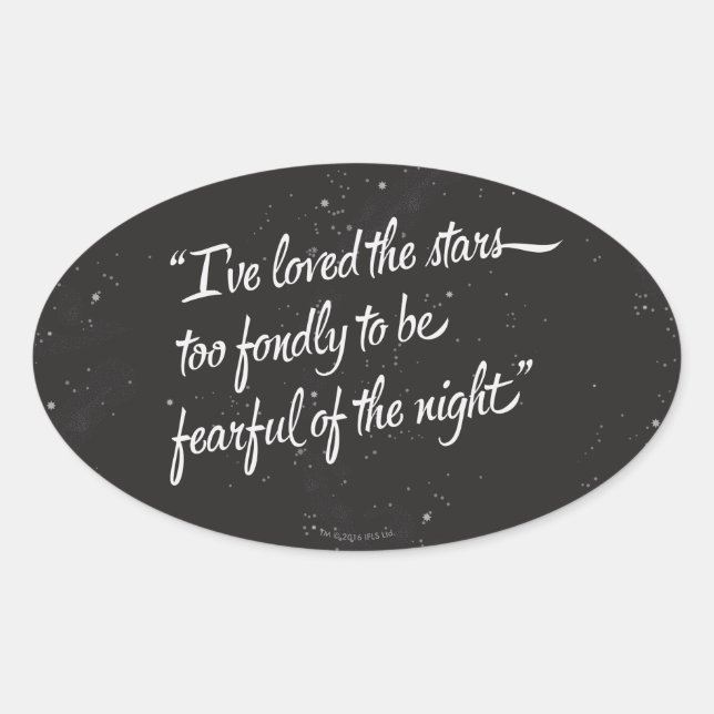 I've Loved The Stars Oval Sticker (Front)