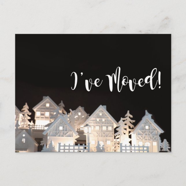 I've Moved  Illuminated Christmas Houses Postcard (Front)