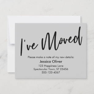 "I've Moved" Modern Handwriting Light Grey Card