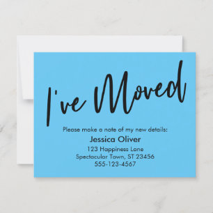 "I've Moved" Modern Handwriting Sky Blue Card