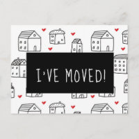 I've Moved Moving Announcement Postcard