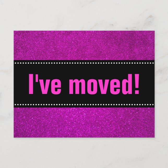 I've moved postcards | black and faux pink glitter (Front)