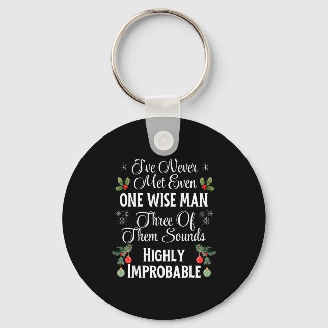 I've Never Met Even One Wise Man Three Sounds Impr Key Ring (Front)