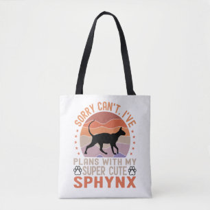 I've plans with my Sphynx cat Tote Bag