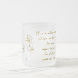 I've Reached the Age Frosted Glass Coffee Mug