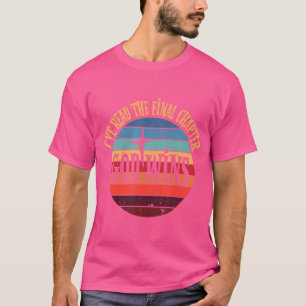 I'Ve Read The Final Chapter God Wins Jesus Christi T-Shirt