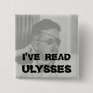 "I've Read Ulysses" Button