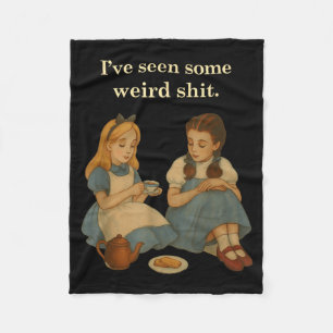 I've Seen Some Weird Vintage Retro Two Girls Funny Fleece Blanket