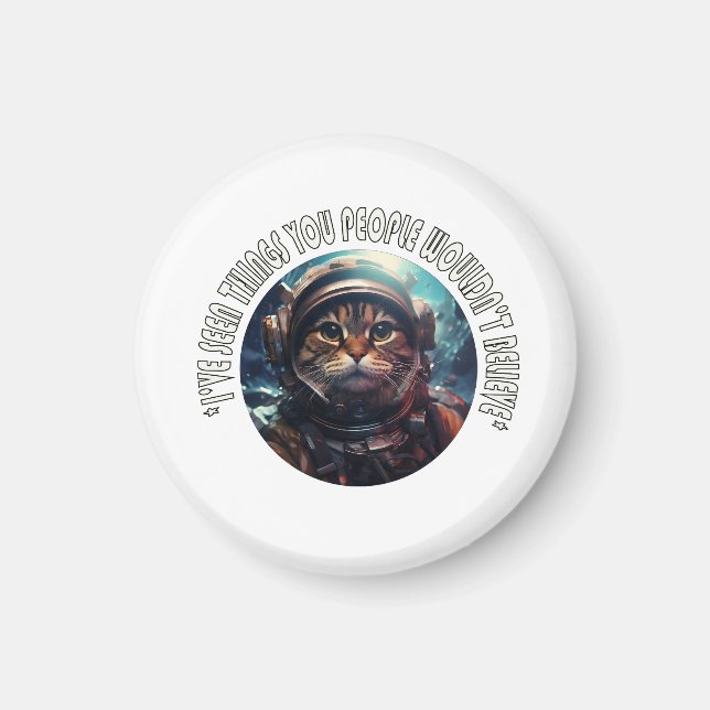 I've seen you people magnet (Front)