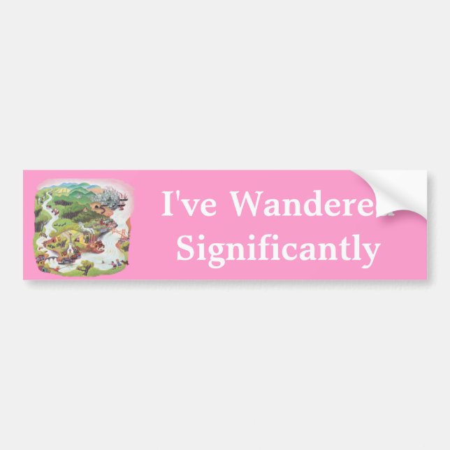 I've Wandered Significantly Bumper Sticker (Front)