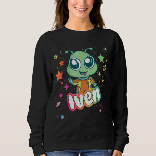 IVEN - Cute Boy Name with cute Alien Sweatshirt