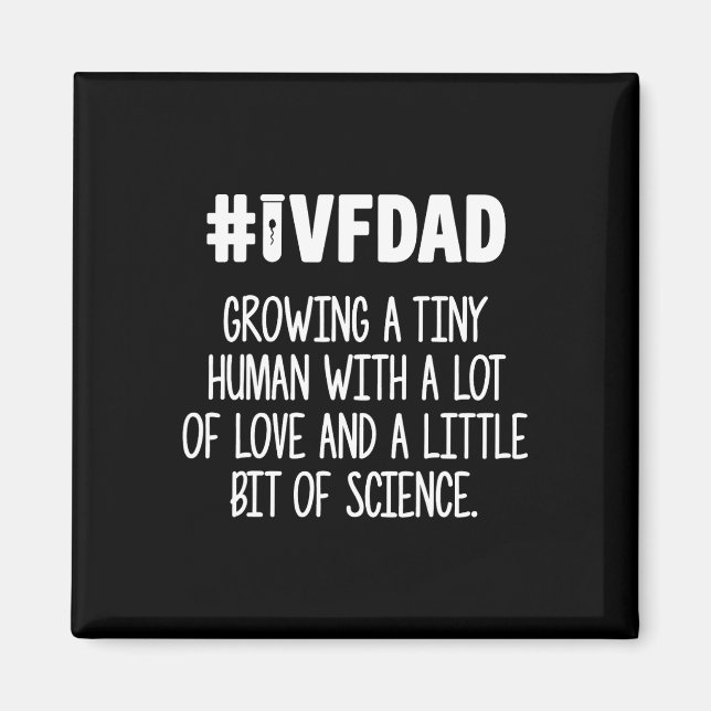 Ivf Gift Warrior Dad Love Transfer Day Infertility Magnet (Front)