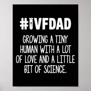 Ivf Gift Warrior Dad Love Transfer Day Infertility Poster