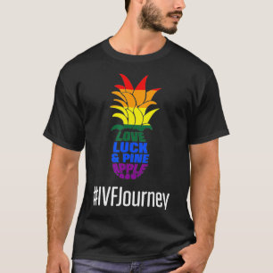 IVF Gift Warrior Dad Mum Pineapple Transfer Day In T-Shirt