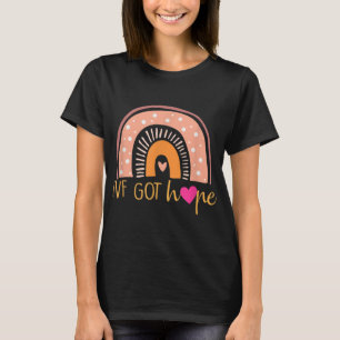 IVF Got Hope Inspiration Rainbow IVF Mum Fertility T-Shirt