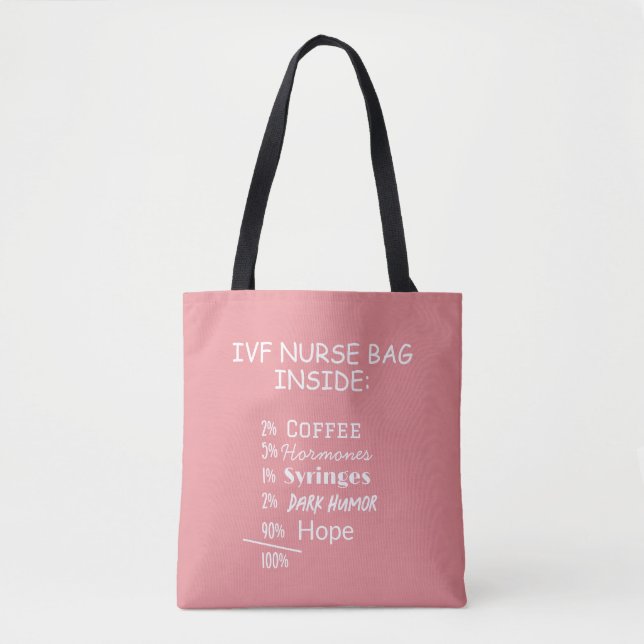 IVF Nurse Fertility Worrier Funny Tote Bag (Front)