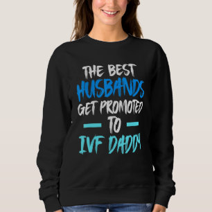 Ivf Survivor Warrior Transfer Day Infertility  43 Sweatshirt