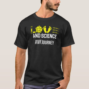 Ivf Warrior Dad Mum Science Transfer Day Infertili T-Shirt