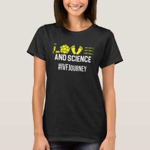 Ivf Warrior Dad Mum Science Transfer Day Infertili T-Shirt