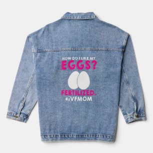 Ivf Warrior Mum Transfer Day Infertility 3 Denim Jacket