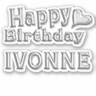 Ivonne Happy Birthday silver Sticker