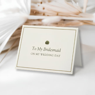Ivory Gold Palm Bridesmaid Wedding Day Card