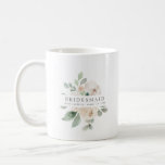 Ivory White Rose Floral Bridesmaid Coffee Mug<br><div class="desc">Chic and elegant ivory white floral design features the title Bridesmaid and 1 line of personalised text below. All of the text can be edited, the colour, font and size changed. Make one for each of the bridal party. It will look great in the getting ready photos. This coffee mug...</div>