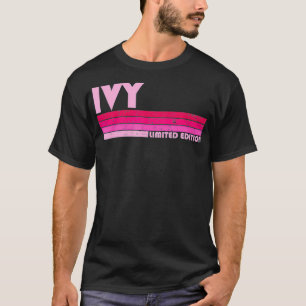 IVY Name Personalised Retro Vintage 80s 90s Birthd T-Shirt