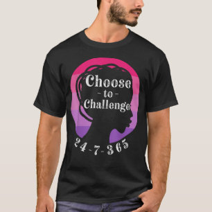 IWD 2022 International Womens Day 2022 Choose to T-Shirt