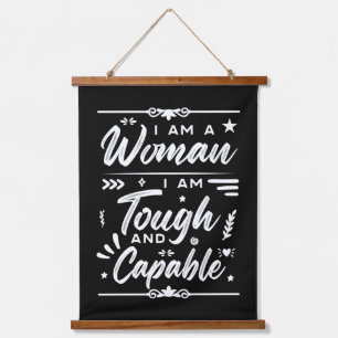 IWD I Am A Woman I Am Tough And Capable Hanging Tapestry