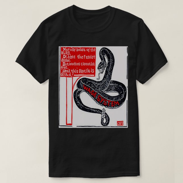 IWW WAGE SYSTEM SNAKE  T-Shirt (Design Front)