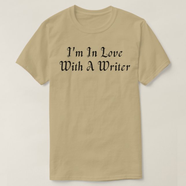 Ix27m In Love With A Writer Black Text T-Shirt (Design Front)