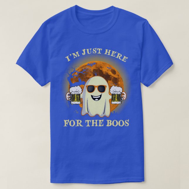 Ix27m Just Here The Boos Ghost Beer T T-Shirt (Design Front)