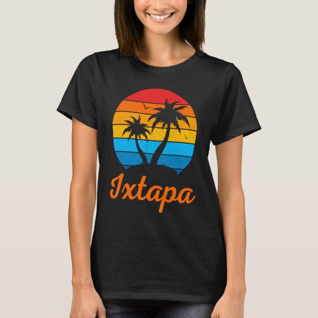 Ixtapa Mexico Family Vacation Beach Tropical T-Shirt (Front)