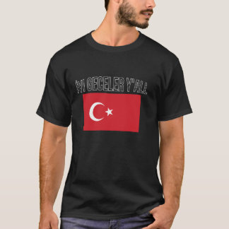 IyI Geceler YAll Turkey Flag Turk T Shirt