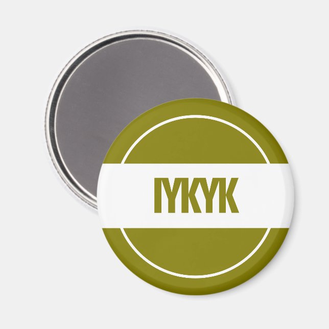 IYKYK Magnet (Front/Back)