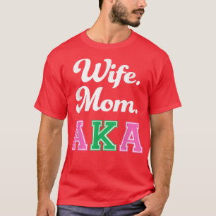 J15 Nineteen 08 Founder's Day Wife Mum AKA African T-Shirt