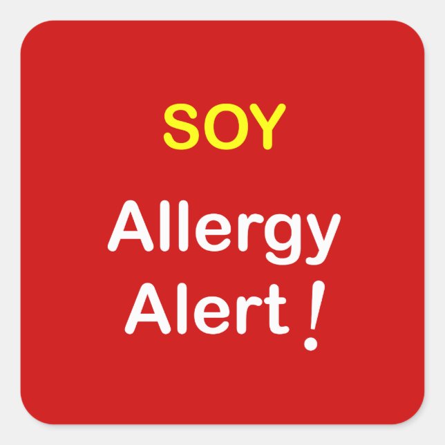 j4 - Allergy Alert - SOY. Square Sticker (Front)