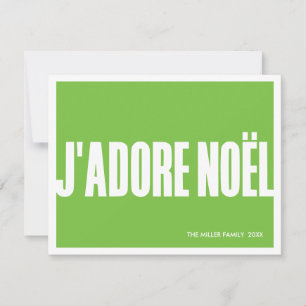J’adore Noël Modern Christmas Card –Holiday 
