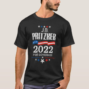 J B Pritzker Illinois Governor Election 2022 Democ T-Shirt