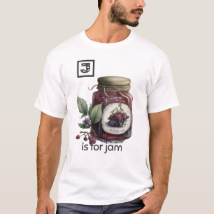 J is for Jam T-Shirt