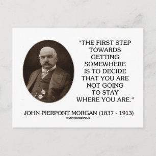 J.P. Morgan First Step Towards Getting Somewhere Postcard