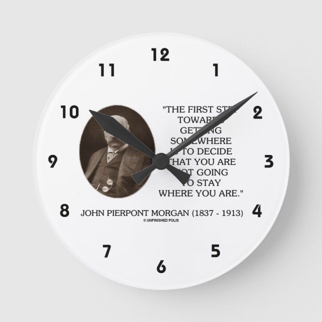 J.P. Morgan First Step Towards Getting Somewhere Round Clock (Front)
