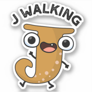 J Walking Funny Alphabet Pun 
