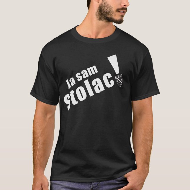 Ja Sam Stolac T-Shirt (Front)