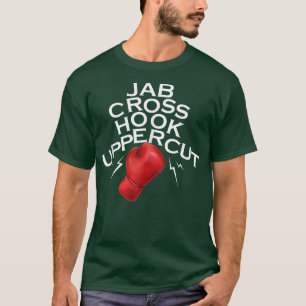Jab Cross Hook Uppercut Boer Funny Boing Training  T-Shirt