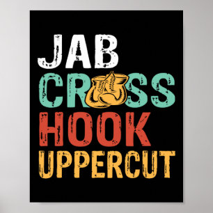 Jab Cross Hook Uppercut Boxer Workout Men Women Ki Poster