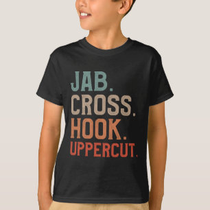 Jab Cross Hook Uppercut Kickboxer Kickboxing T-Shirt
