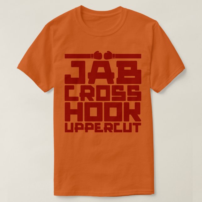 Jab Cross Hook Uppercut T-Shirt (Design Front)